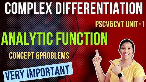 Analytic Function | CR Equations | Complex Differentiation in Telugu | CVT Most Important Question |