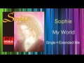 Sophie - My World (KEN HIRAYAMA MIX)