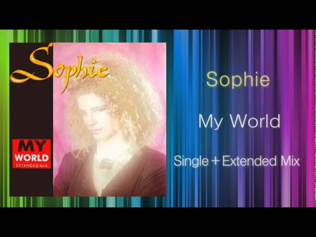 Sophie - My World (KEN HIRAYAMA MIX) - YouTube