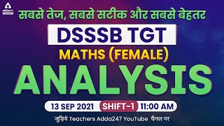 DSSSB TGT Maths Paper Analysis (13 Sept, Shift 1) | DSSSB Answer Key 2021