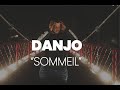 Danjo sommeil