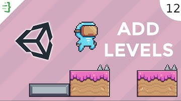 Adding Multiple Levels | Build a 2D Platformer Game in Unity #12