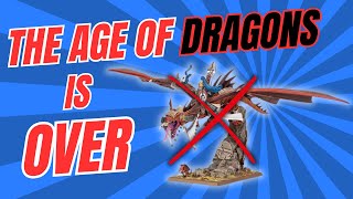 The Age of Dragons is Over -  Dragons Are No Longer The Top Dog