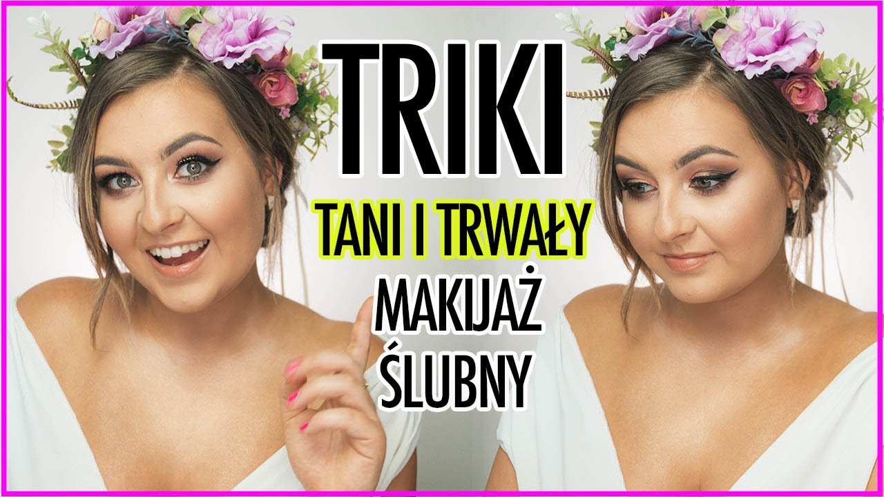 20 TRIKÓW NA TANI I TRWAŁY MAKIJAŻ ŚLUBNY I WIECZOROWY | lamakeupebella