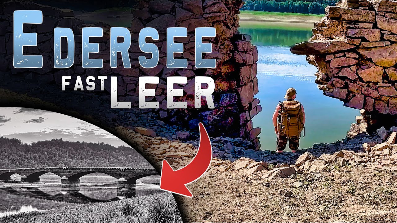 Edersee Atlantis 2022 | Die Geschichte der untergegangenen Dörfer | Dürre legt Ruinen frei | doku