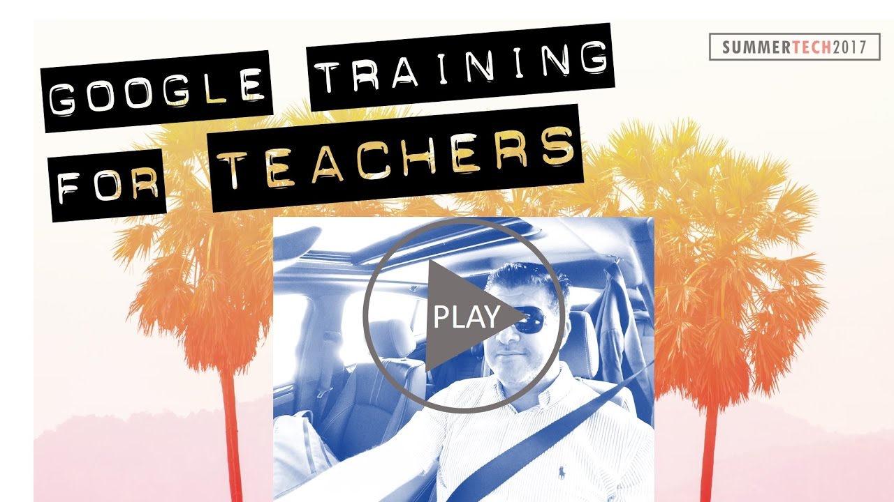 Google G Suite Training For Teachers