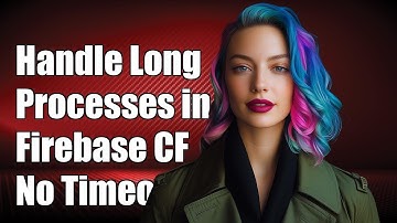 How to Handle Long Processes in Firebase Cloud Functions Without Hitting Timeout