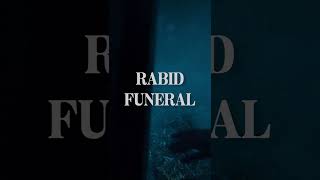 AUTOPSY - RABID FUNERAL - THE TRAILER