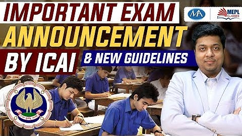 CA Exams | Important Announcement by ICAI | mohit agarwal |