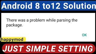 💯work on all apps and mods👌 New method | how to fix Happymod there was a problem parsing the package screenshot 4