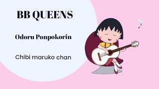 Chibi maruko chan - BB queens - Odoru ponpokorin - Romaji lirik