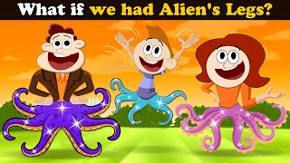 What if we had Alien's Legs? + more videos | #aumsum #kids #children #cartoon #whatif by AumSum What-If 40,038 views 3 weeks ago 8 minutes, 12 seconds