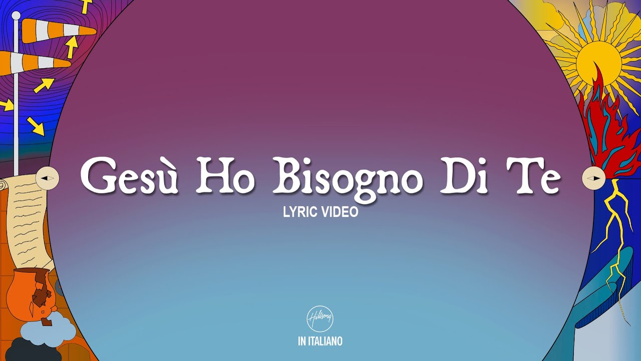 canzoni ho bisogno di te