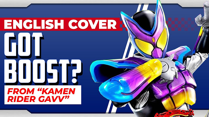 "Got Boost?" FULL ENGLISH COVER by Hiltonium feat. D.R.C.J.M.M.R. | Kamen Rider Gavv