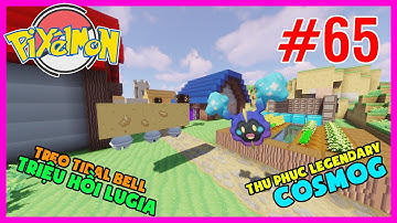 Pixelmon Reforged #65 : Thu phục Legendary COSMOG, Treo chuông Triệu Hồi LUGIA
