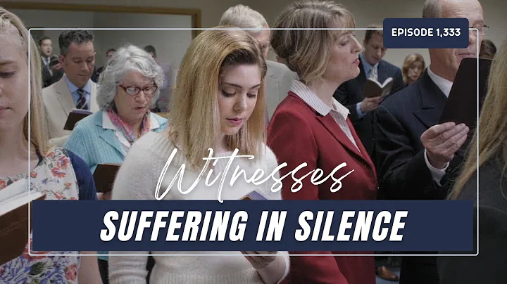 1,333 - The Hidden Emotional Toll of Being a Jehovah’s Witness
