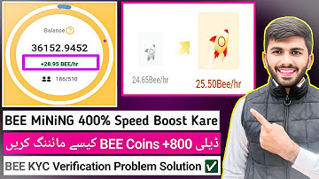 BEE MiNiNG Boost 400% Speed Increase 🚀| BEE Network KYC Verification ✅| BEE Unlimited Coins MiNiNG 🎁