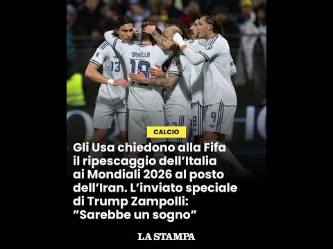 Video Gli Usa chiedono alla Fifa il ripescaggio dell'Italia ai Mondiali 2026 al posto dell'Iran