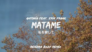 Lagu Yang Pernah Viral❗Matame - Rendra BSDJ Remix (Funkytone)