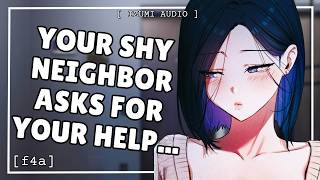 ASMR: Shy Neighbor Asks For Help... [F4A] [Injured] [Wholesome Meet-Cute]