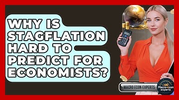 Why Is Stagflation Hard To Predict For Economists? - Macroecon Experts