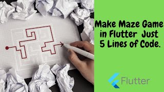 MAZE GAME IN FLUTTER WITH 5 LINES OF CODE || JOOKATE'S FLUTTER screenshot 5