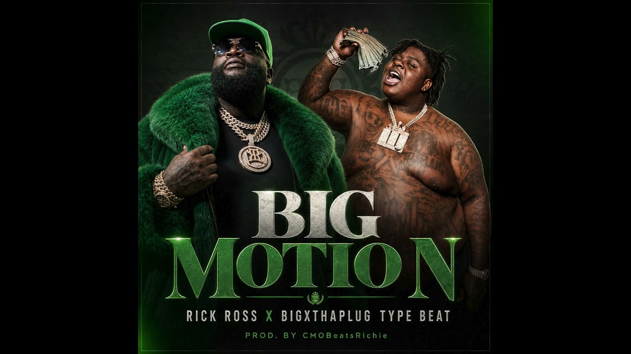 Rick Ross x Bigxthaplug Type Beat "Big Motion" cover