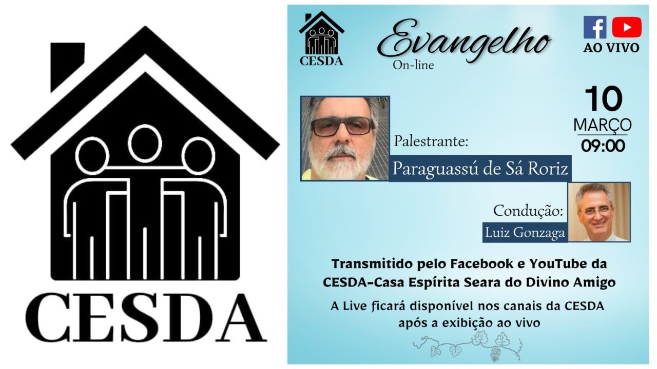 Evangelho das 09h na CESDA - Casa Espírita Seara do Divino Amigo, 10/03/26, com Paraguassu de Sá
