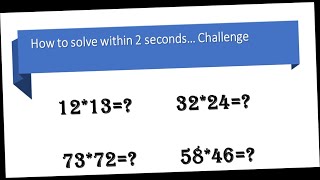 how to solve two digit multiplication easly. easy maths tricks