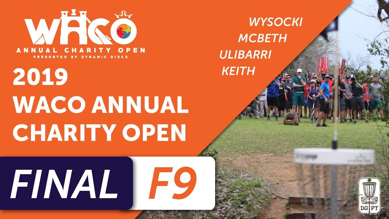 paul mcbeth discraft Final Round 2019 Waco Annual Charity Open - Front Nine | Wysocki, McBeth, Ulibarri, Keith