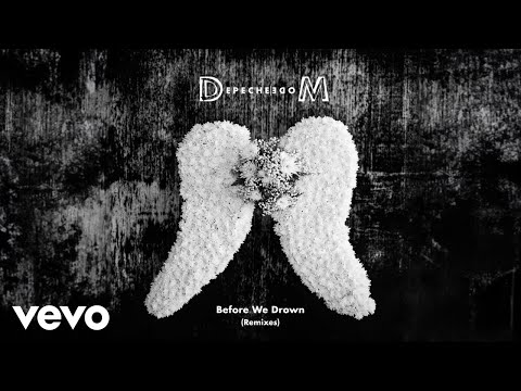 Depeche Mode - Before We Drown