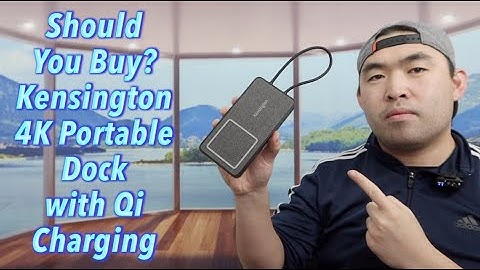 Should You Buy? Kensington 4K Portable Dock with Qi Charging