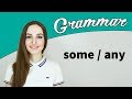 Some / Any - Грамматика английского языка - English Spot