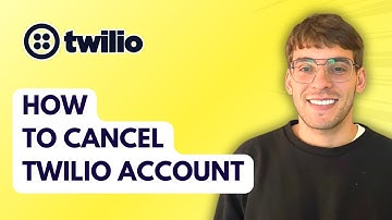 How to Cancel Twilio Account [2025 Guide]
