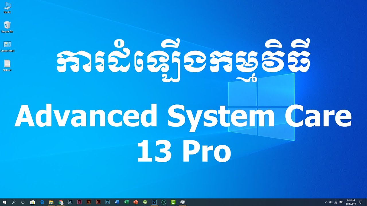 ការដំឡើងកម្មវិធី Advance System Care 13 Pro | Cheam Phanny - YouTube