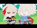 Who’s The Toughest Person You Know?||Skit||Kazuha-Tomo-Gorou||Gacha Club||Genshin Impact