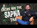 Mere Crore Nahi The, Phir Bhi Maine Start Kiya!| Startup Talk with Arpit