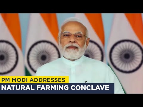 PM Modi addresses Natural Farming Conclave