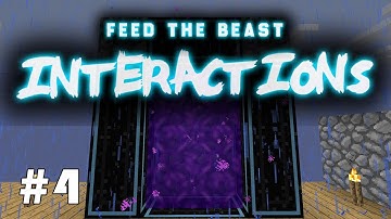 OVERWORLD PORTAL! - FTB Interactions #4!