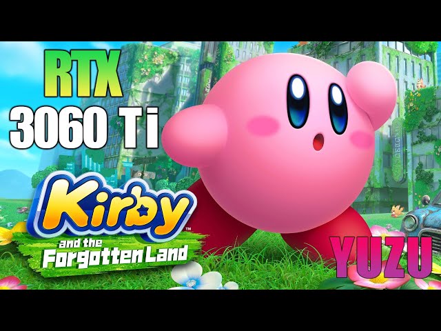 Yuzu vs Ryujinx Kirby and the Forgotten Land Ryzen 5 300X Best Settings 