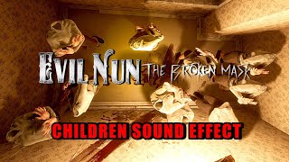 Evil Nun: The Broken Mask Door Of Memories Children's Sound Effect