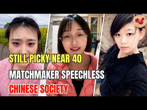 Chinese Woman U40 on Blind Dates: The Matchmaker Burst Out Laughing After Hearing Her Demands