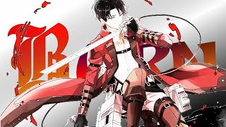 Burnem - [Amv] - [Anime Mv]