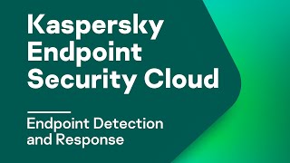 Part 13: Endpoint Detection and Response