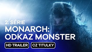 Monarch Odkaz Monster Monarch Legacy Of Monsters 2. Série Cz Hd Trailer 2026