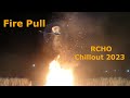 Fire Pull Keith Williams at RCHO Chillout 2023