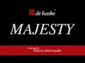 Majesty – Thierry Deleruyelle