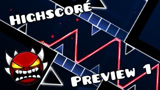 Megacollab HIGHSCORE Preview 1 (extreme demon) | Geometry Dash 2.2