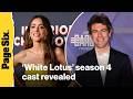 White Lotus season 4 reveals new cast members Max Greenfield, Chloe Bennett, Kumail Nanjiani + more