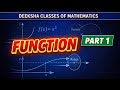 Function Lecture -01 | Class 11th & 12th | Definition of function in terms of relation |